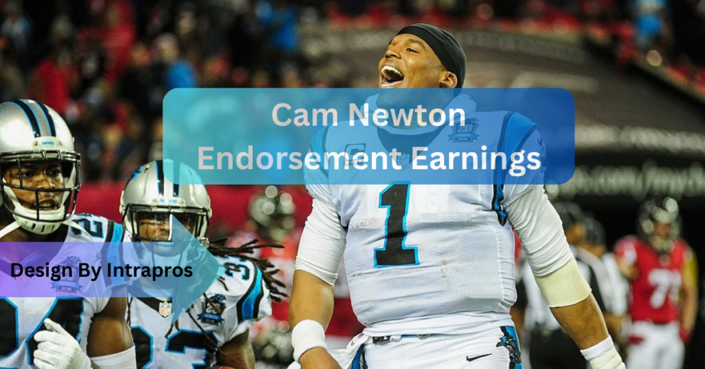 Cam Newton Endorsement Earnings